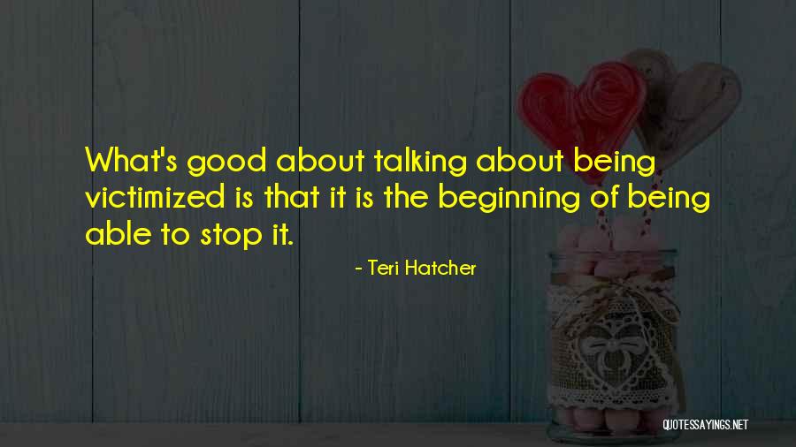 Grabalosa Quotes By Teri Hatcher Grabalosa Quotes By Teri Hatcher