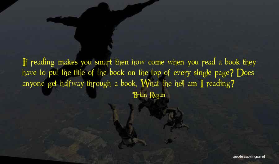Grabarz Margonem Quotes By Brian Regan Grabarz Margonem Quotes By Brian Regan