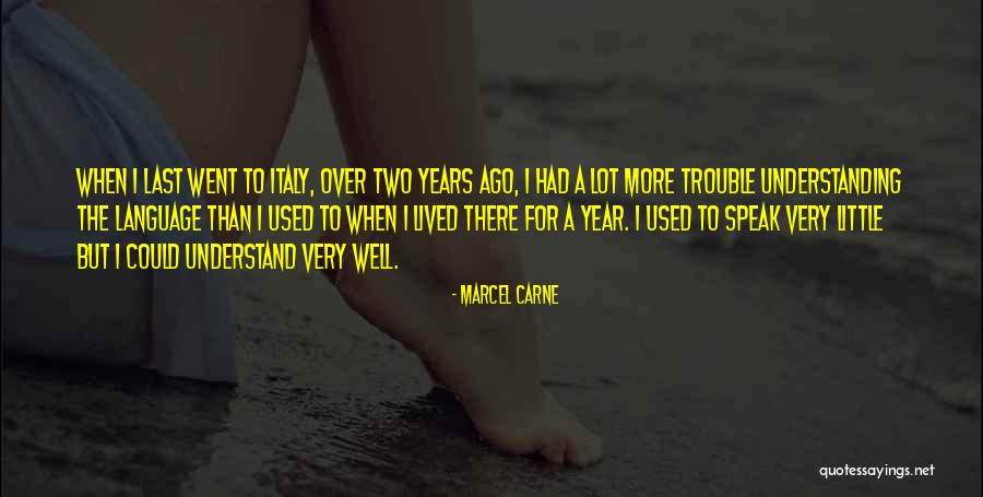 Grabarz Partner Quotes By Marcel Carne Grabarz Partner Quotes By Marcel Carne