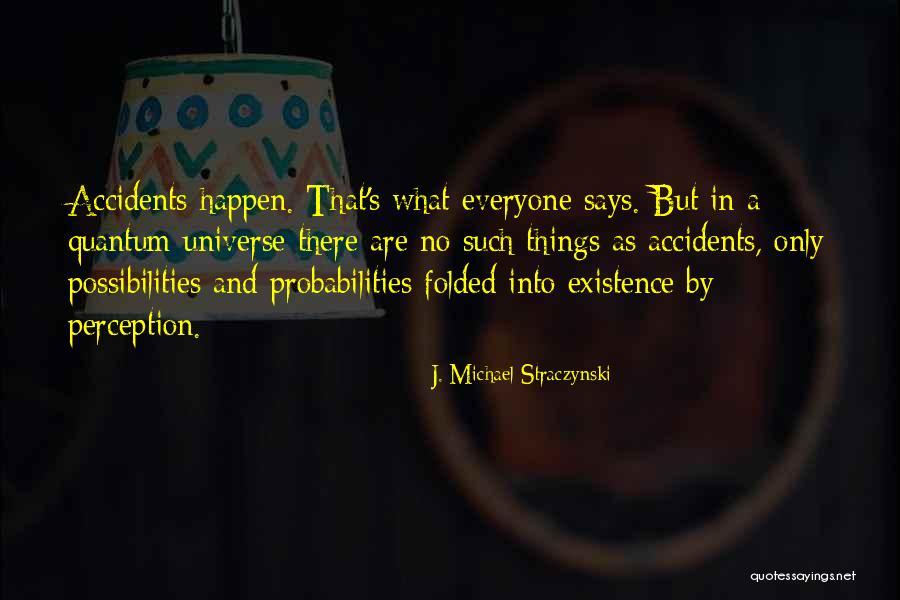 Grabatour Quotes By J. Michael Straczynski Grabatour Quotes By J. Michael Straczynski