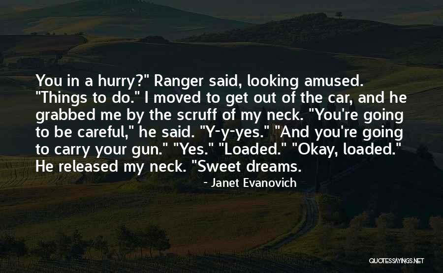 Grabbed By The Neck Quotes By Janet Evanovich Grabbed By The Neck Quotes By Janet Evanovich