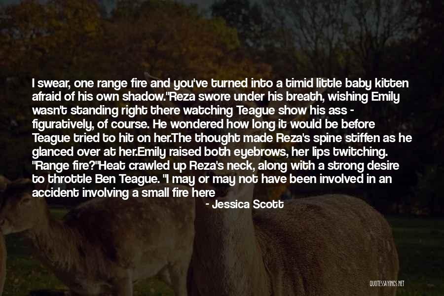 Grabbed By The Neck Quotes By Jessica Scott Grabbed By The Neck Quotes By Jessica Scott