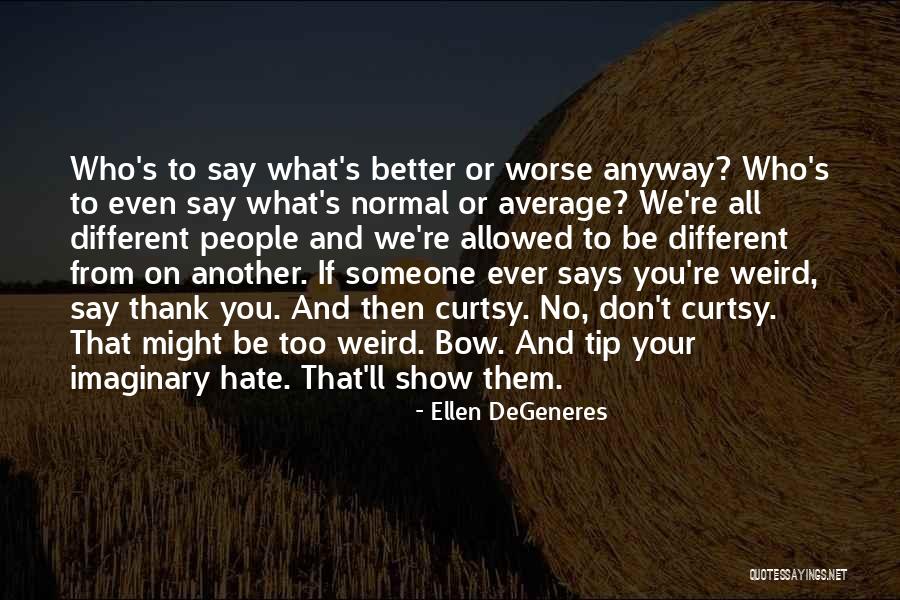 Grabbed My Attention Quotes By Ellen DeGeneres Grabbed My Attention Quotes By Ellen DeGeneres