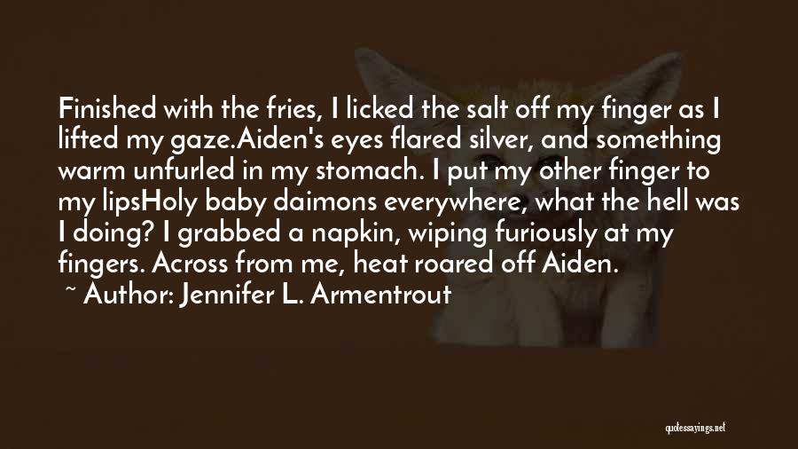 Grabbed Quotes By Jennifer L. Armentrout