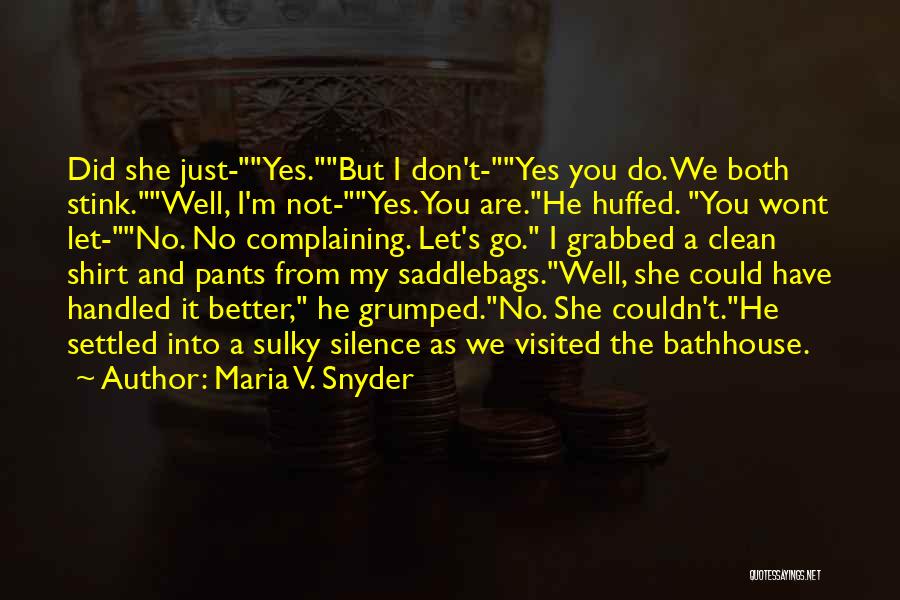 Grabbed Quotes By Maria V. Snyder