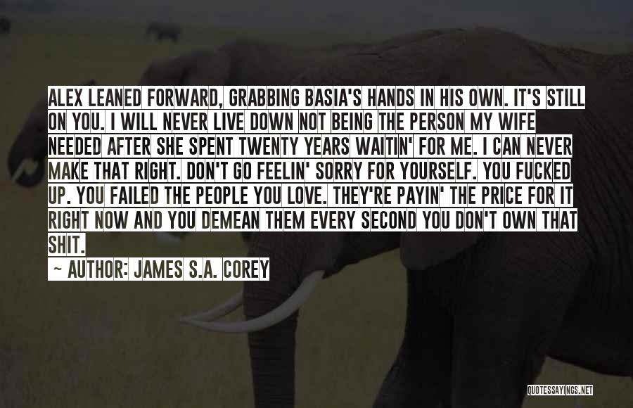 Grabbing Love Quotes By James S.A. Corey