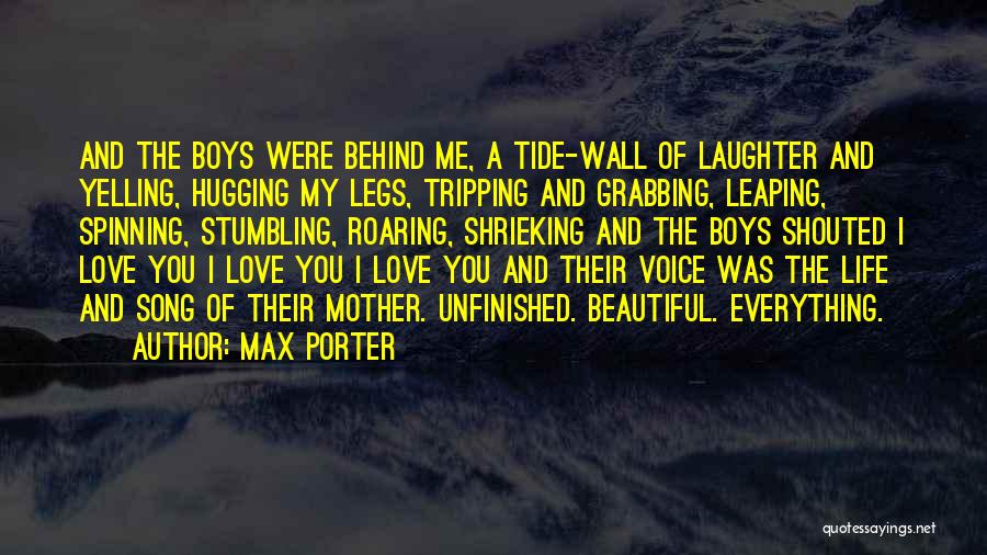 Grabbing Love Quotes By Max Porter