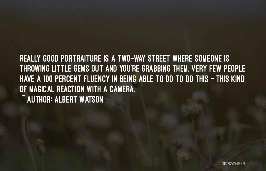 Grabbing Quotes By Albert Watson
