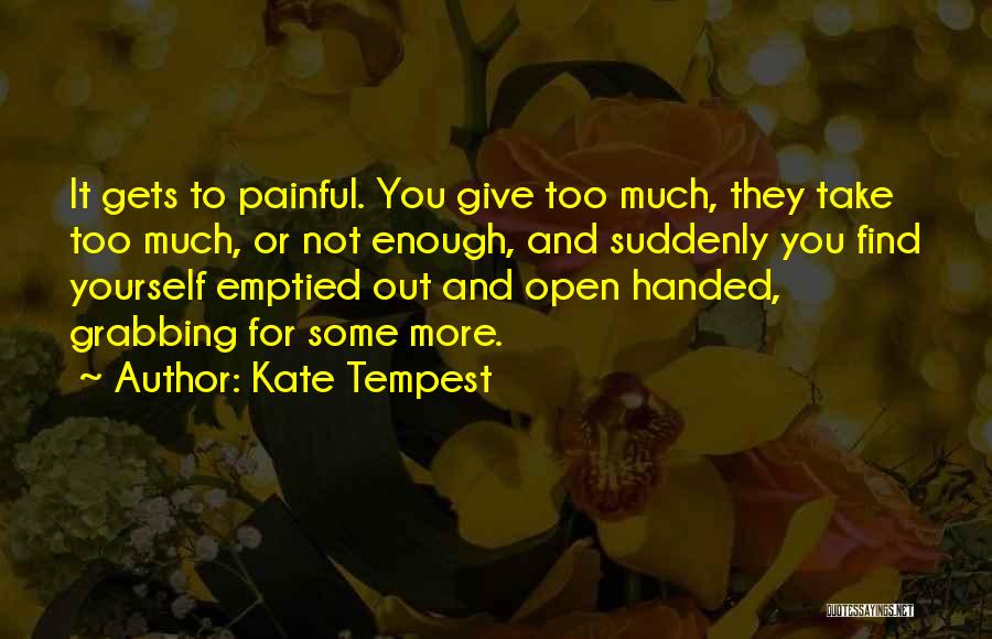 Grabbing Quotes By Kate Tempest