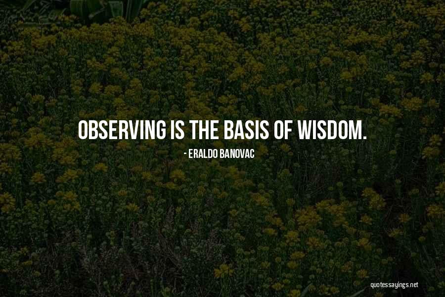 Grabbings Quotes By Eraldo Banovac Grabbings Quotes By Eraldo Banovac