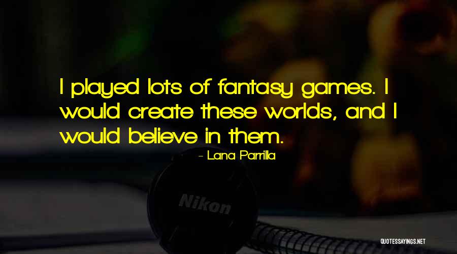 Grabby Award Quotes By Lana Parrilla Grabby Award Quotes By Lana Parrilla