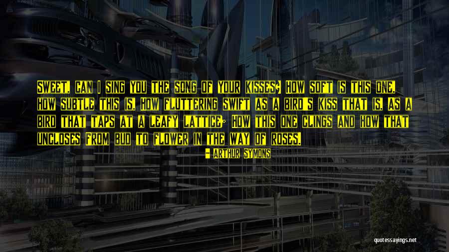 Grabelsky Stone Quotes By Arthur Symons Grabelsky Stone Quotes By Arthur Symons
