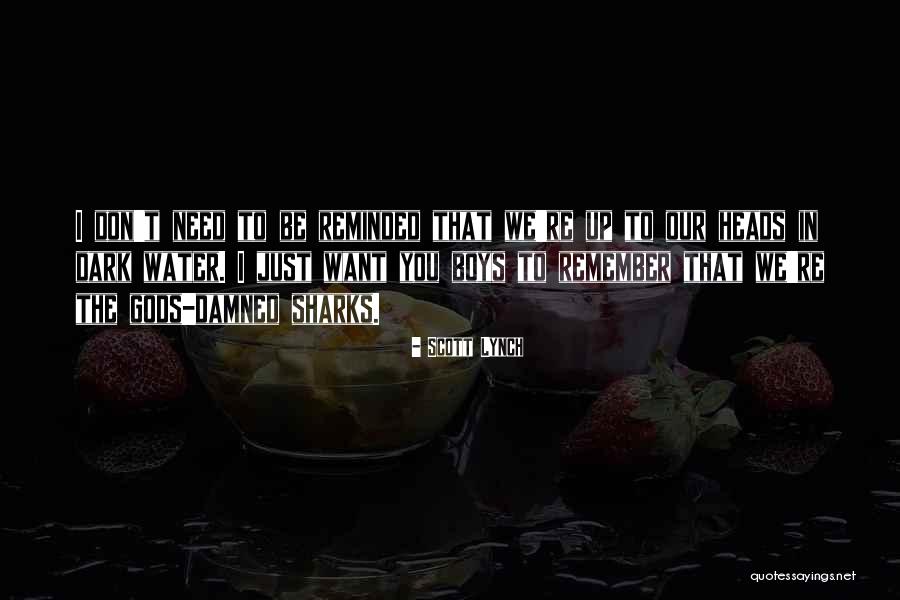 Grabes Quotes By Scott Lynch Grabes Quotes By Scott Lynch