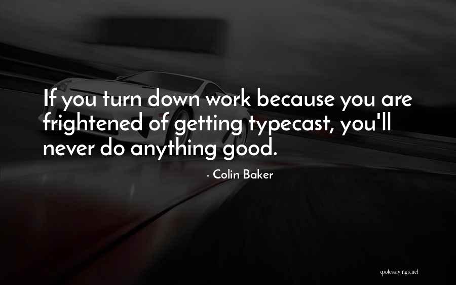 Grabher Smith Quotes By Colin Baker Grabher Smith Quotes By Colin Baker