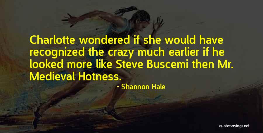 Grabias Piotr Quotes By Shannon Hale Grabias Piotr Quotes By Shannon Hale