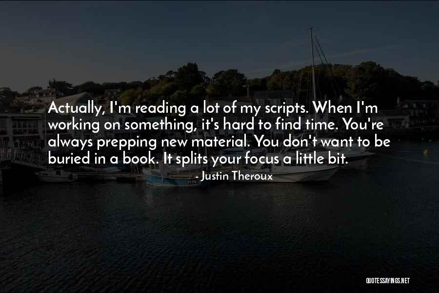 Grable Foundation Quotes By Justin Theroux Grable Foundation Quotes By Justin Theroux