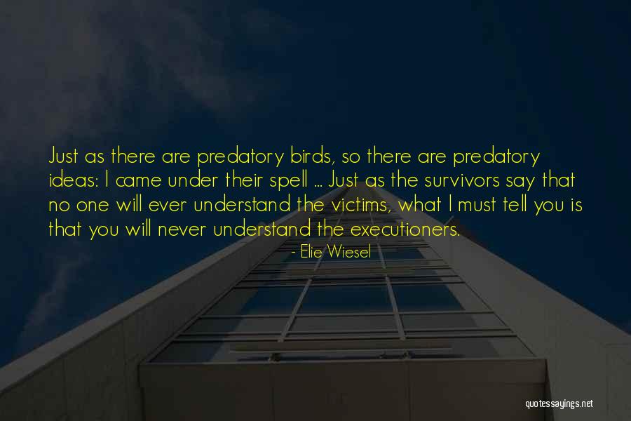 Graboons Quotes By Elie Wiesel Graboons Quotes By Elie Wiesel
