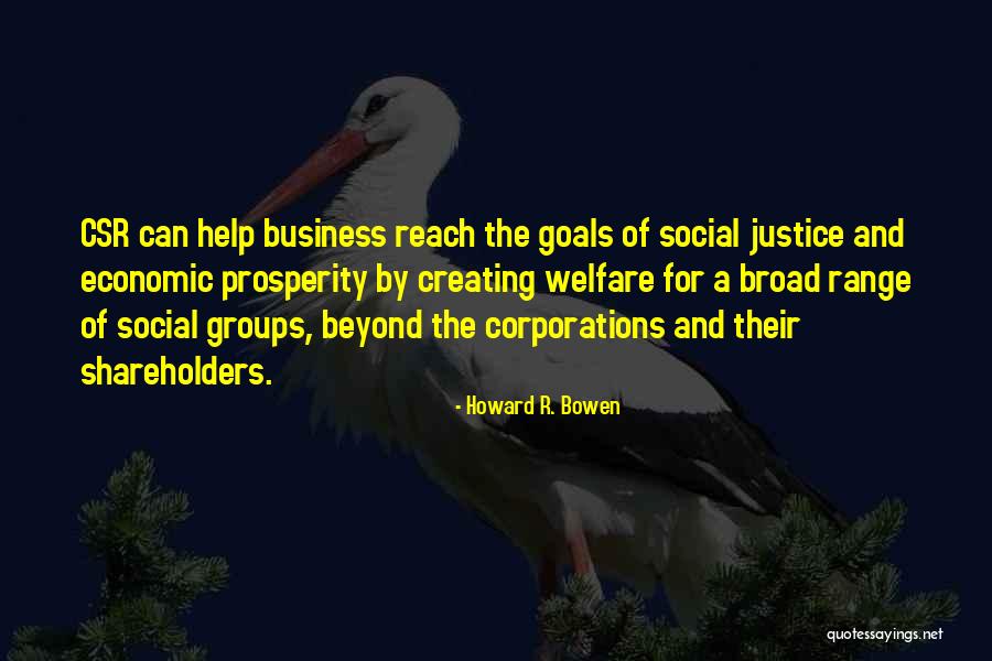 Grabowsky Development Quotes By Howard R. Bowen Grabowsky Development Quotes By Howard R. Bowen