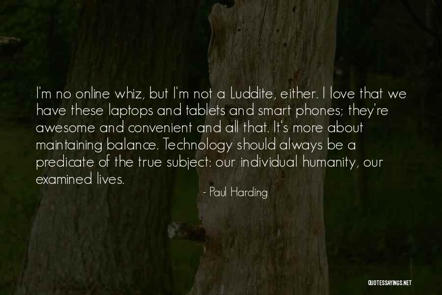 Grabowsky Development Quotes By Paul Harding Grabowsky Development Quotes By Paul Harding