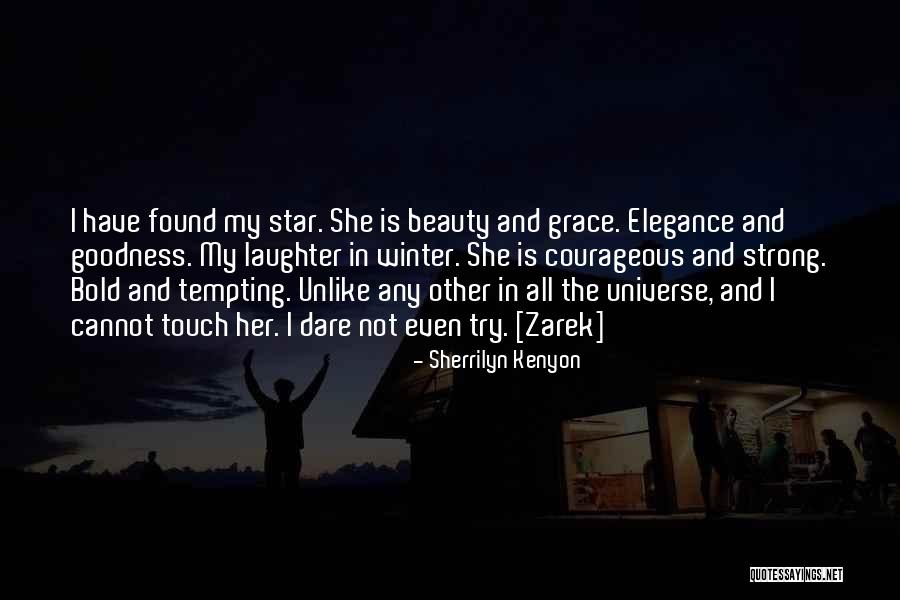 Grace And Elegance Quotes By Sherrilyn Kenyon Grace And Elegance Quotes By Sherrilyn Kenyon