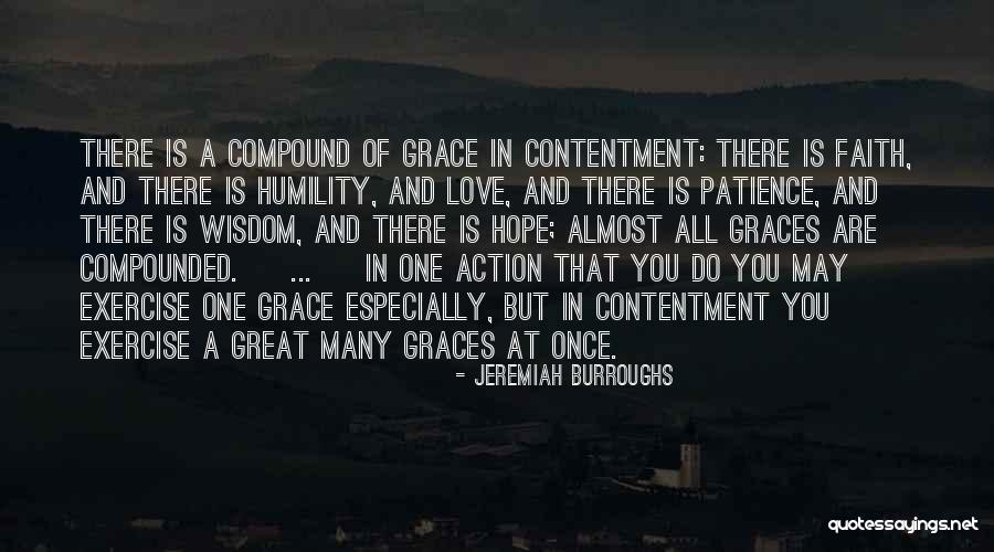 Grace And Faith Quotes By Jeremiah Burroughs Grace And Faith Quotes By Jeremiah Burroughs