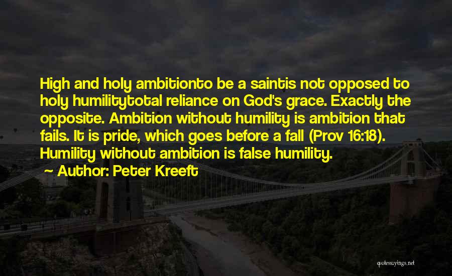 Grace And Humility Quotes By Peter Kreeft