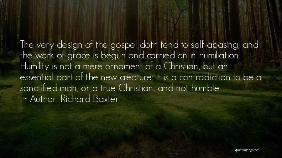 Grace And Humility Quotes By Richard Baxter