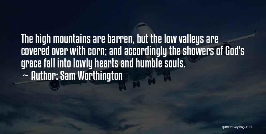 Grace And Humility Quotes By Sam Worthington