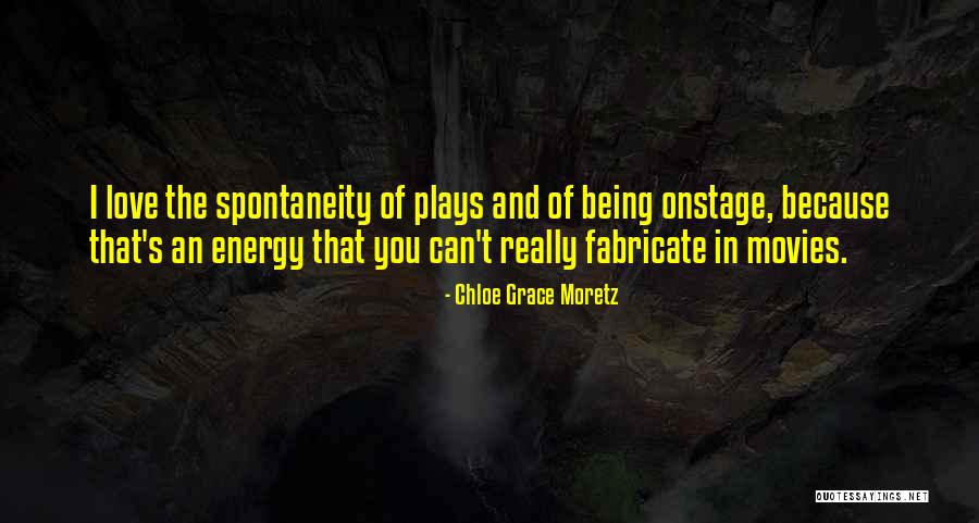 Grace And Love Quotes By Chloe Grace Moretz Grace And Love Quotes By Chloe Grace Moretz