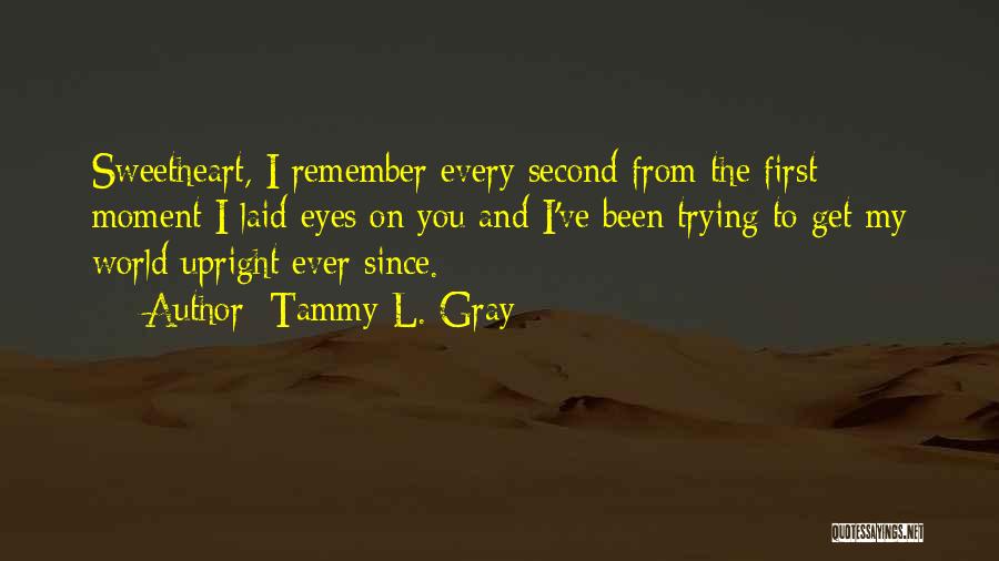 Grace And Love Quotes By Tammy L. Gray Grace And Love Quotes By Tammy L. Gray