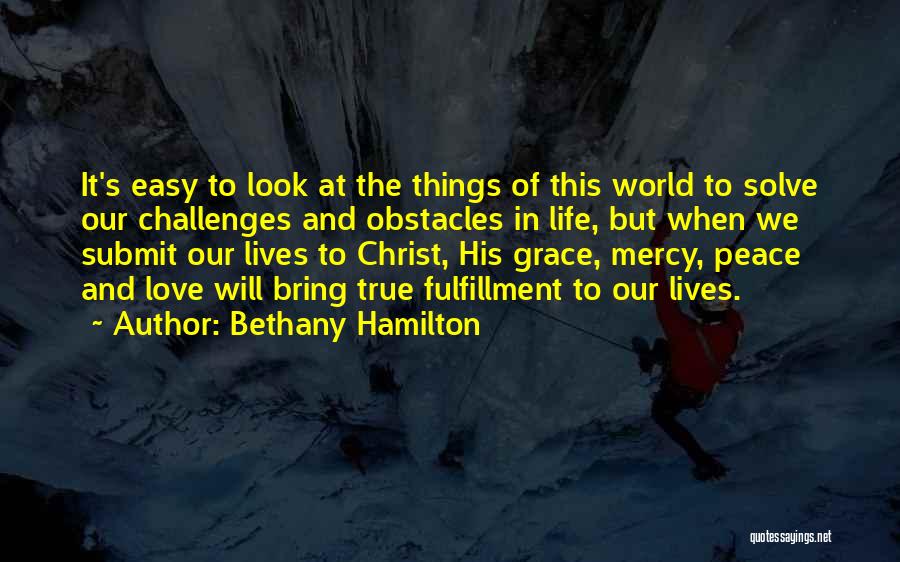 Grace And Peace Quotes By Bethany Hamilton