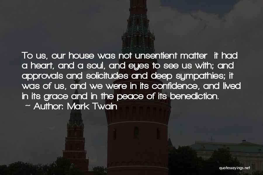 Grace And Peace Quotes By Mark Twain