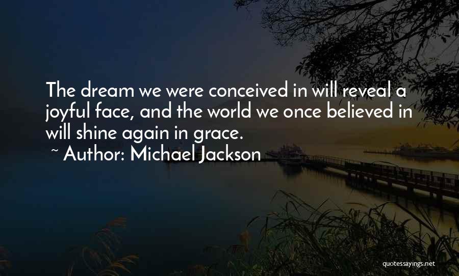 Grace And Peace Quotes By Michael Jackson