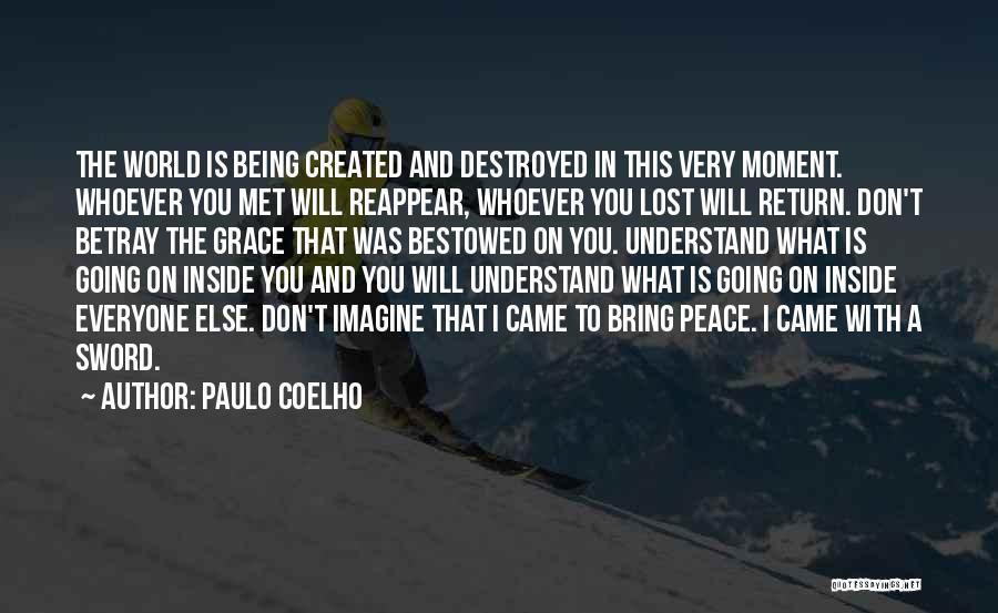 Grace And Peace Quotes By Paulo Coelho