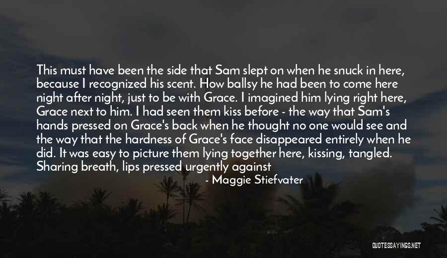 Grace And Sam Quotes By Maggie Stiefvater Grace And Sam Quotes By Maggie Stiefvater