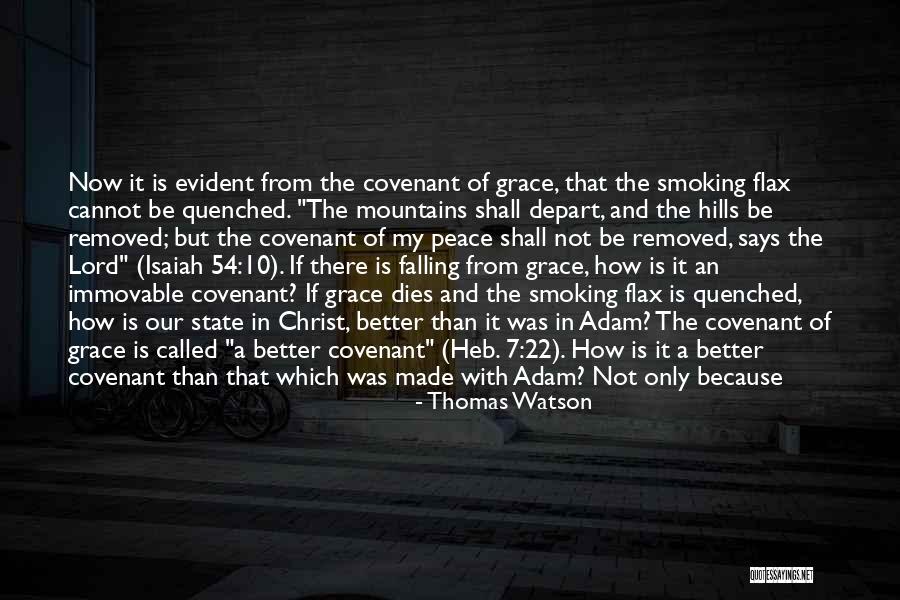 Grace And Sam Quotes By Thomas Watson Grace And Sam Quotes By Thomas Watson
