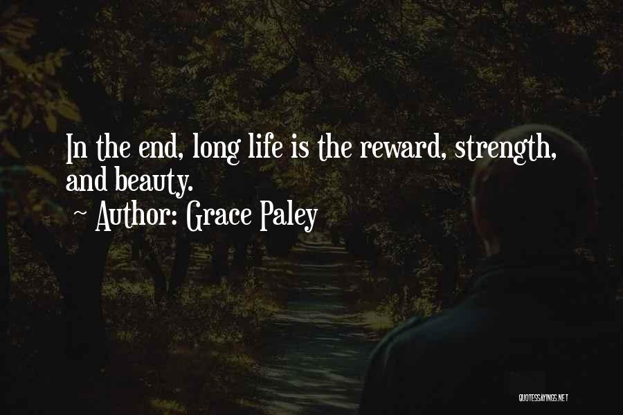 Grace And Strength Quotes By Grace Paley