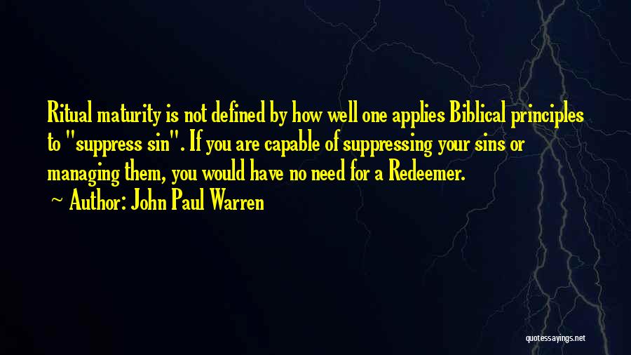 Grace Biblical Quotes By John Paul Warren