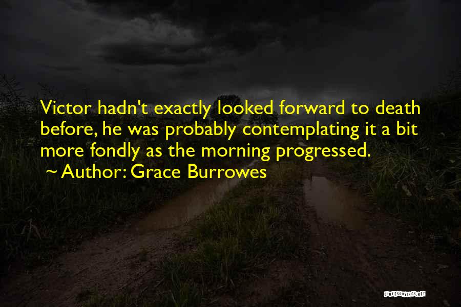 Grace Burrowes Quotes 1712933