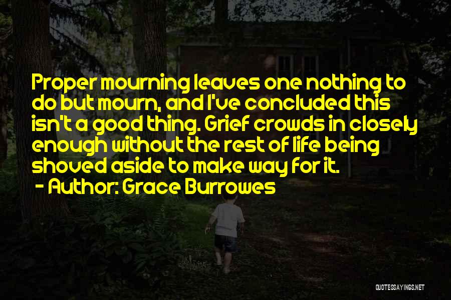Grace Burrowes Quotes 761227