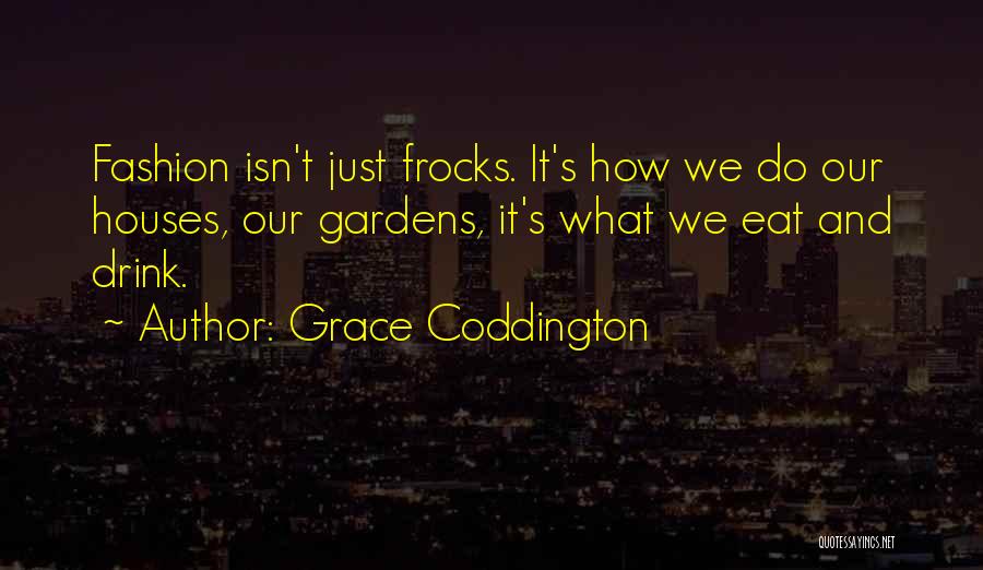 Grace Coddington Quotes 2125948