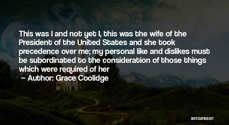 Grace Coolidge Quotes 525587