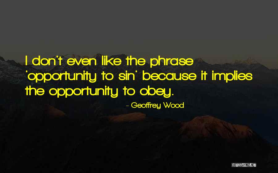 Grace Dieu School Quotes By Geoffrey Wood Grace Dieu School Quotes By Geoffrey Wood