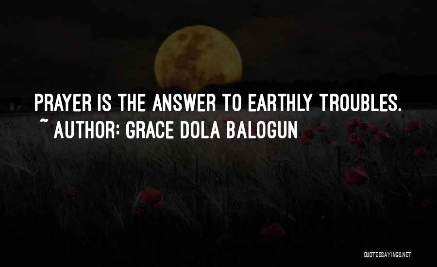 Grace Dola Balogun Quotes 2052610
