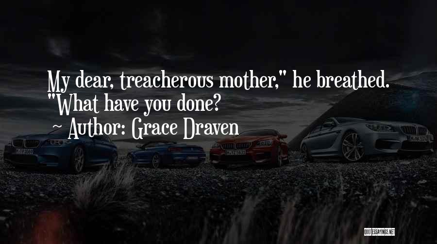 Grace Draven Quotes 1012291