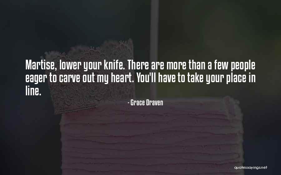 Grace Draven Quotes 1233187