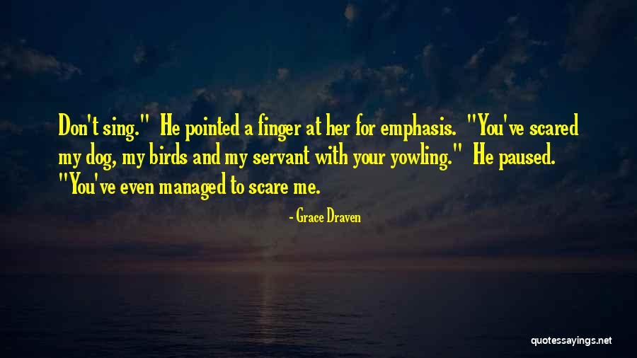 Grace Draven Quotes 1287154