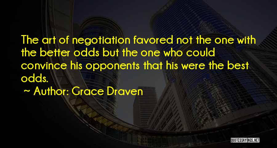 Grace Draven Quotes 1490884