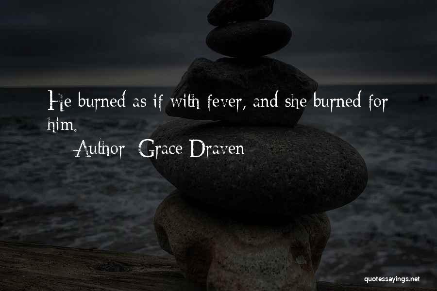 Grace Draven Quotes 1706487