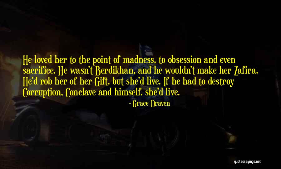 Grace Draven Quotes 1856724